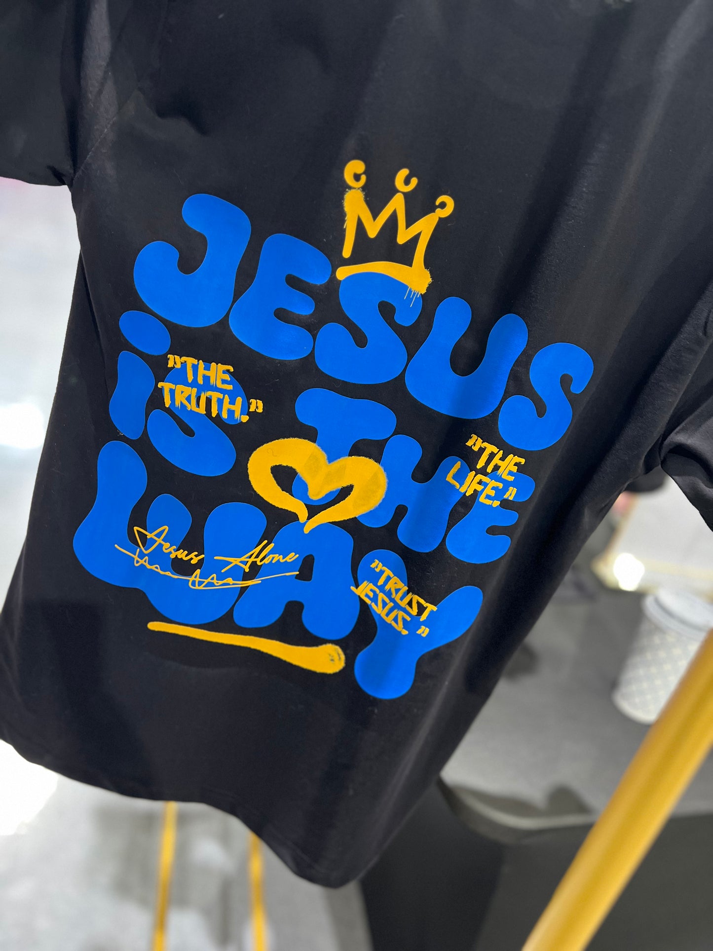 “Jesus Is The Way The Truth The Life” Tee